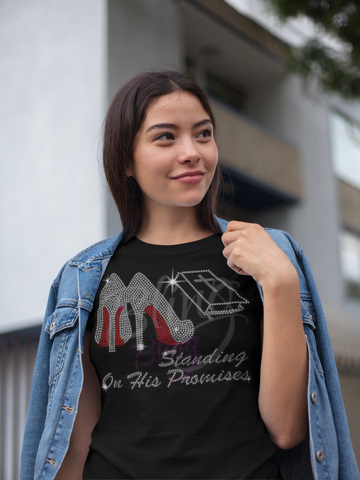 Standing on His Promises T-Shirt