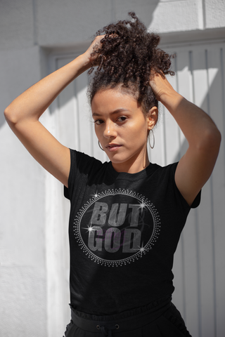 But God T-Shirt