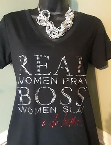 Real Women Pray Boss Women Slay